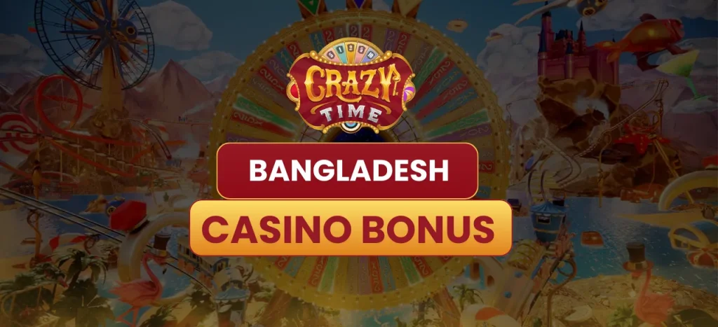 Crazy Time Bonuses